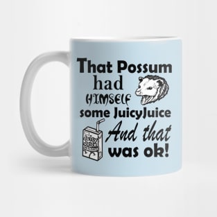 Possums Love Juice - Funny - Black Outlined Version Mug